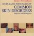 Goodheart's Photoguide to Common Skin Disorders Diagnosis and Management