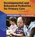 Zuckerman Parker Handbook of Developmental and Behavioral Pediatrics for Primary Care
